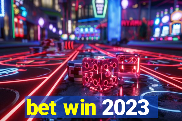 bet win 2023